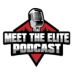 Meet The Elite Podcast